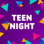 teen night